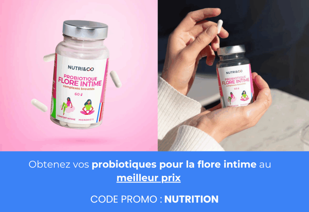 meilleur probiotique pour la flore intime nutri and co