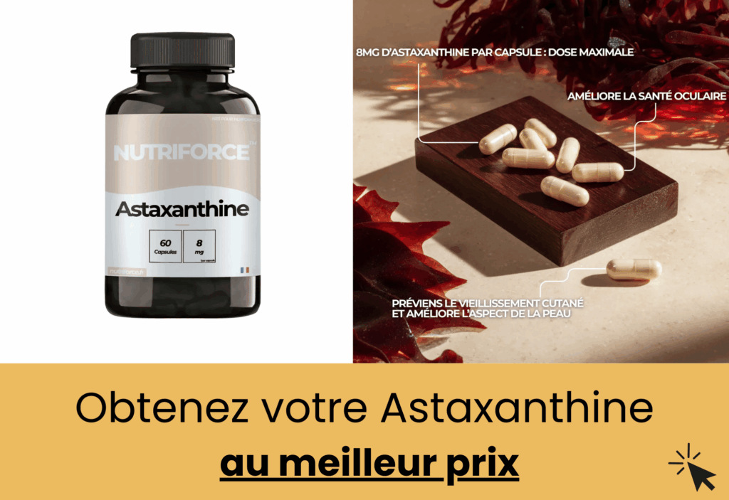 Meilleur astaxanthine naturelle nutriforce